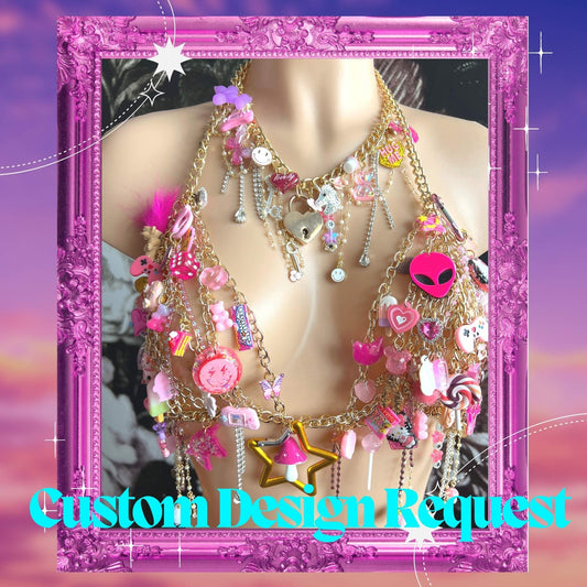 Custom Order Request for Charm Chain Bra Necklace Bracelet Custom Jewelry Personalized Charm Statement Jewelry Rave Festival Outfit Handmade